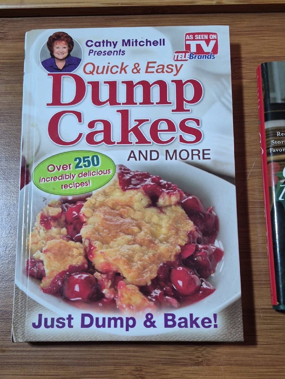 Cathy Mitchell Quick & Easy Dump Cakes Cookbook - White/Red Cover AND Paula DEEN